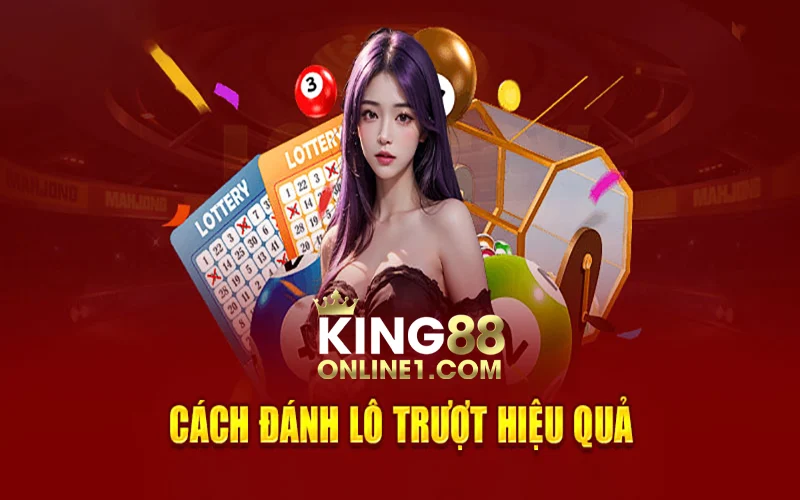 Phương pháp đánh lô trượt chuẩn và tỉ lệ win cao