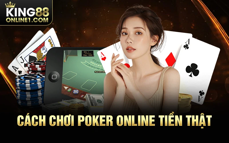 Chiến thuật căn bản chơi Poker