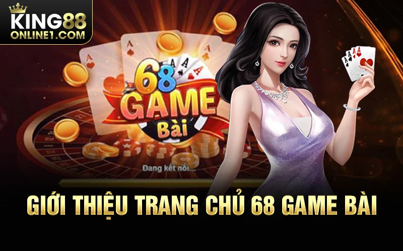 Thông tin về trang 68 game bài