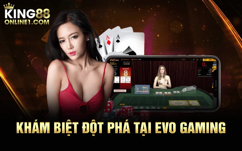 Đột phá tại Evo gaming