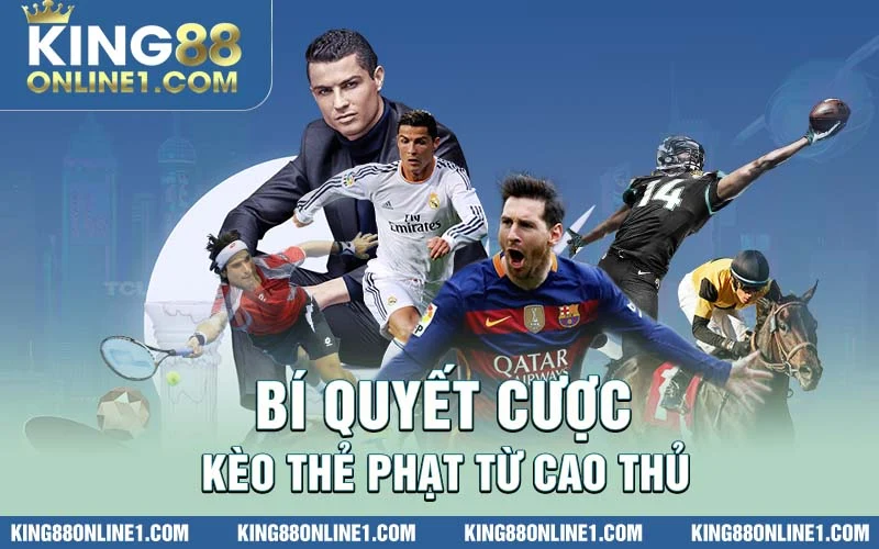 Bí quyết cược kèo thẻ phạt 