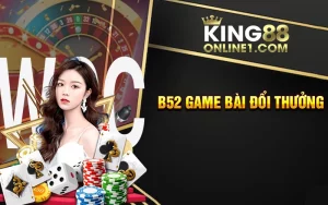 B52 game bài đổi thưởng